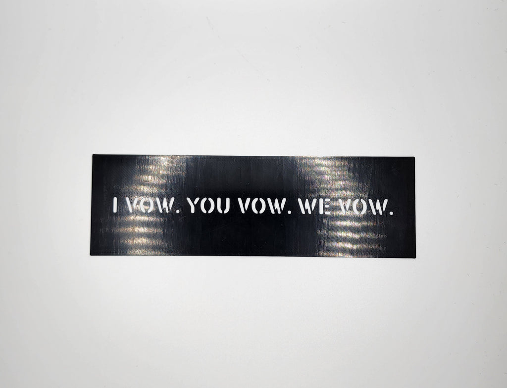 I Vow. You Vow. We Vow. Bookmark
