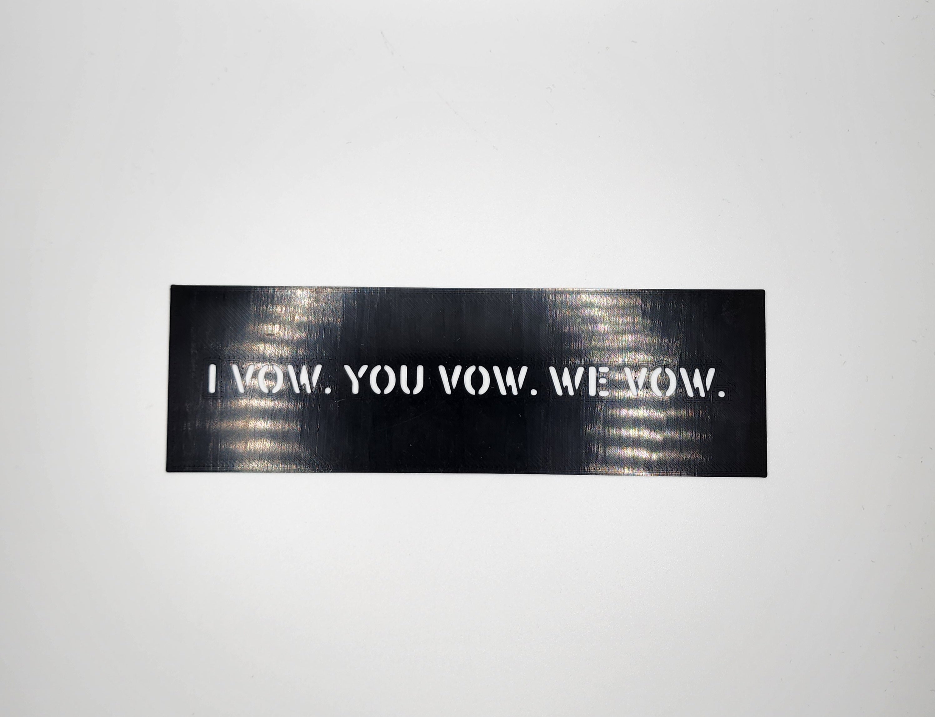 I Vow. You Vow. We Vow. Bookmark