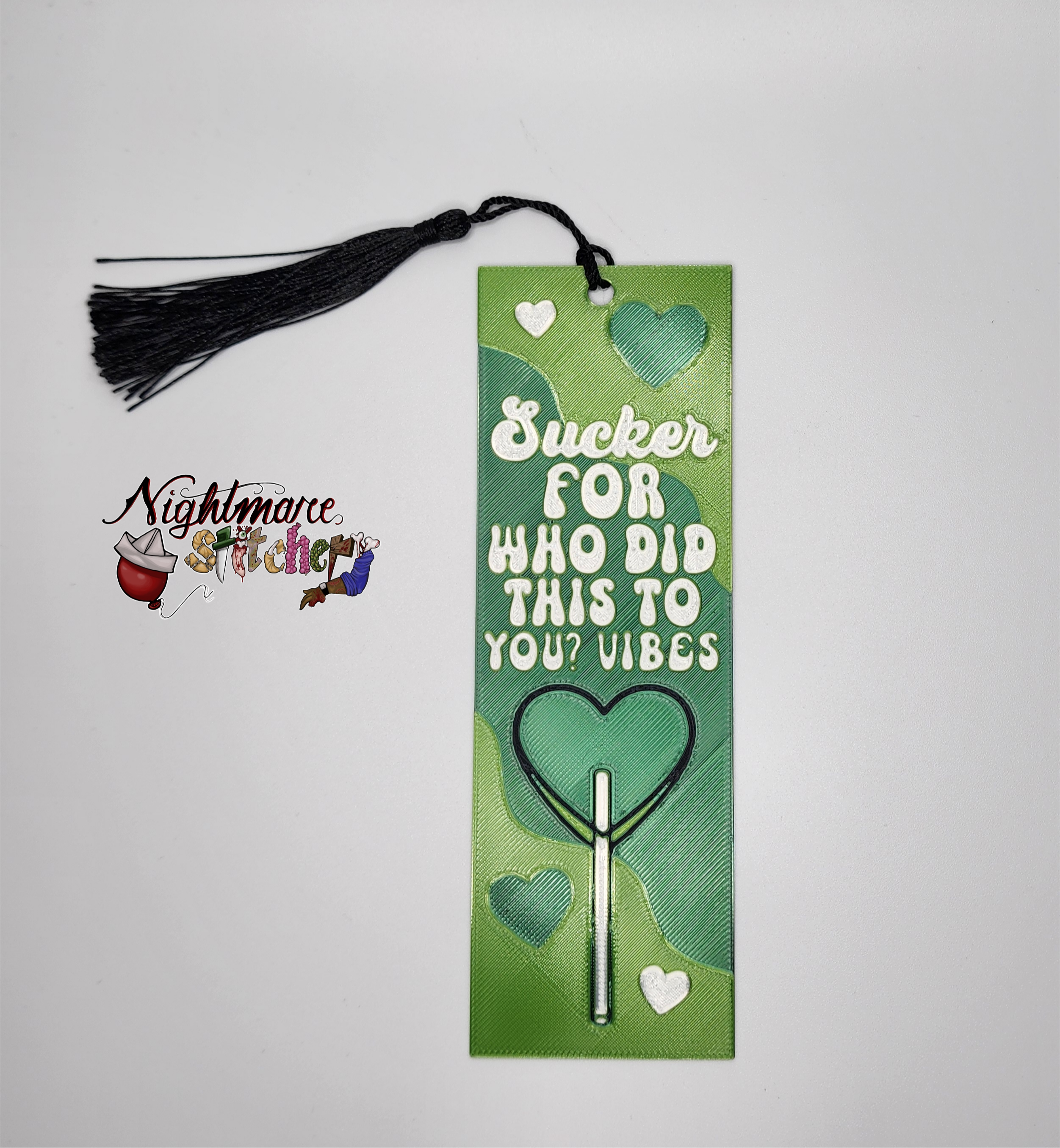 Sucker for Who Did This to You Vibes Bookmark