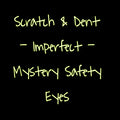 Scratch & Dent - Imperfect - Mystery Sinker Safety Eyes